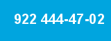 922 444-47-02